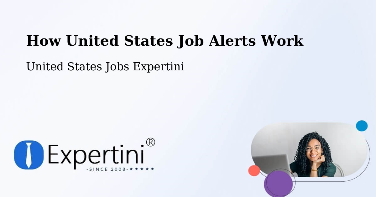How United States Job Alerts Work - United States Jobs Expertini